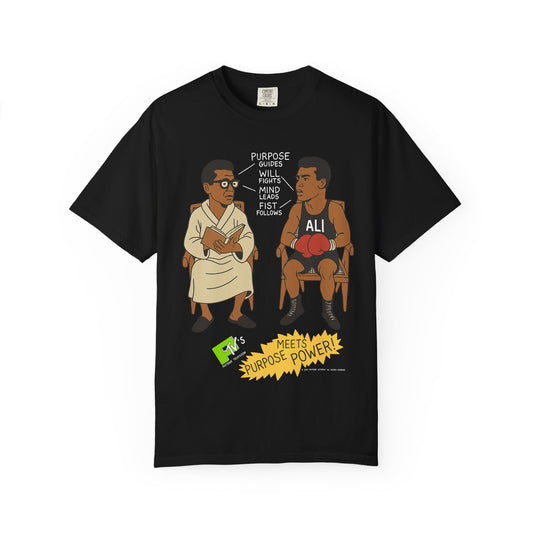 Power Meets Purpose Muhammad Ali & Malcolm X T-Shirt