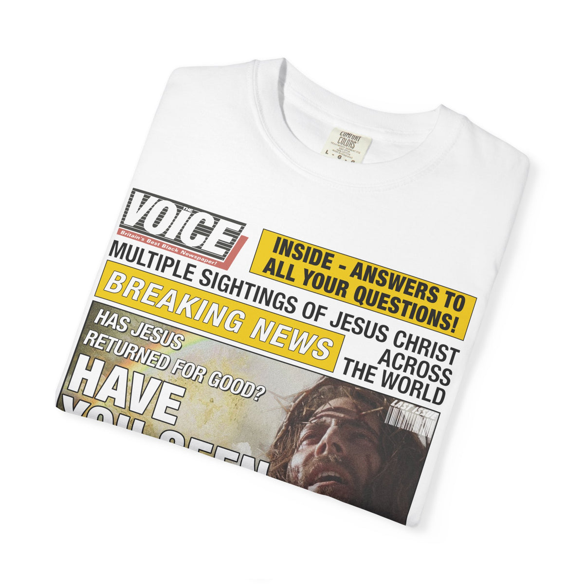 Have You Seen Him Too? T-Shirt