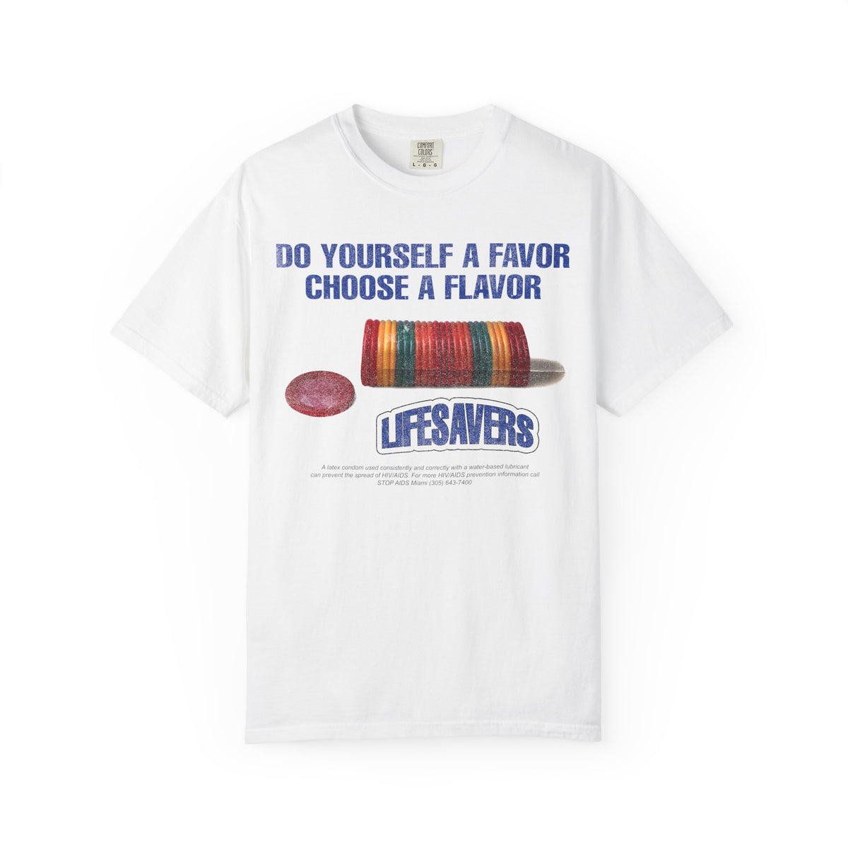 Do Yourself a Favor, Choose a Flavor T-Shirt