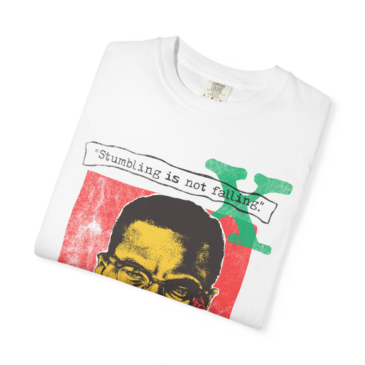 Stumbling is not falling. T-Shirt In White