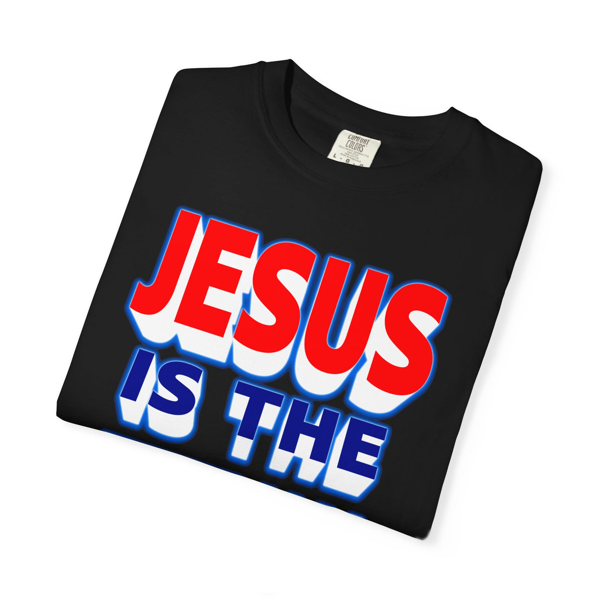 Jesus Is Lord T-Shirt