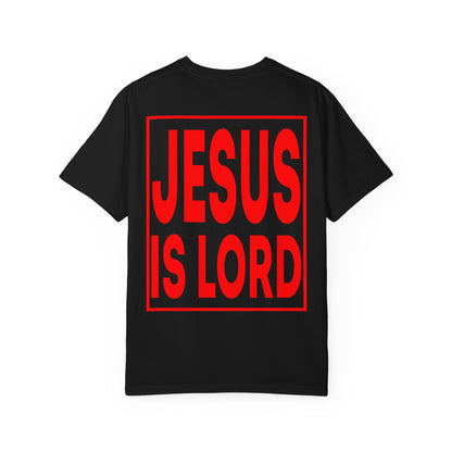 Jesus Is Lord T-Shirt