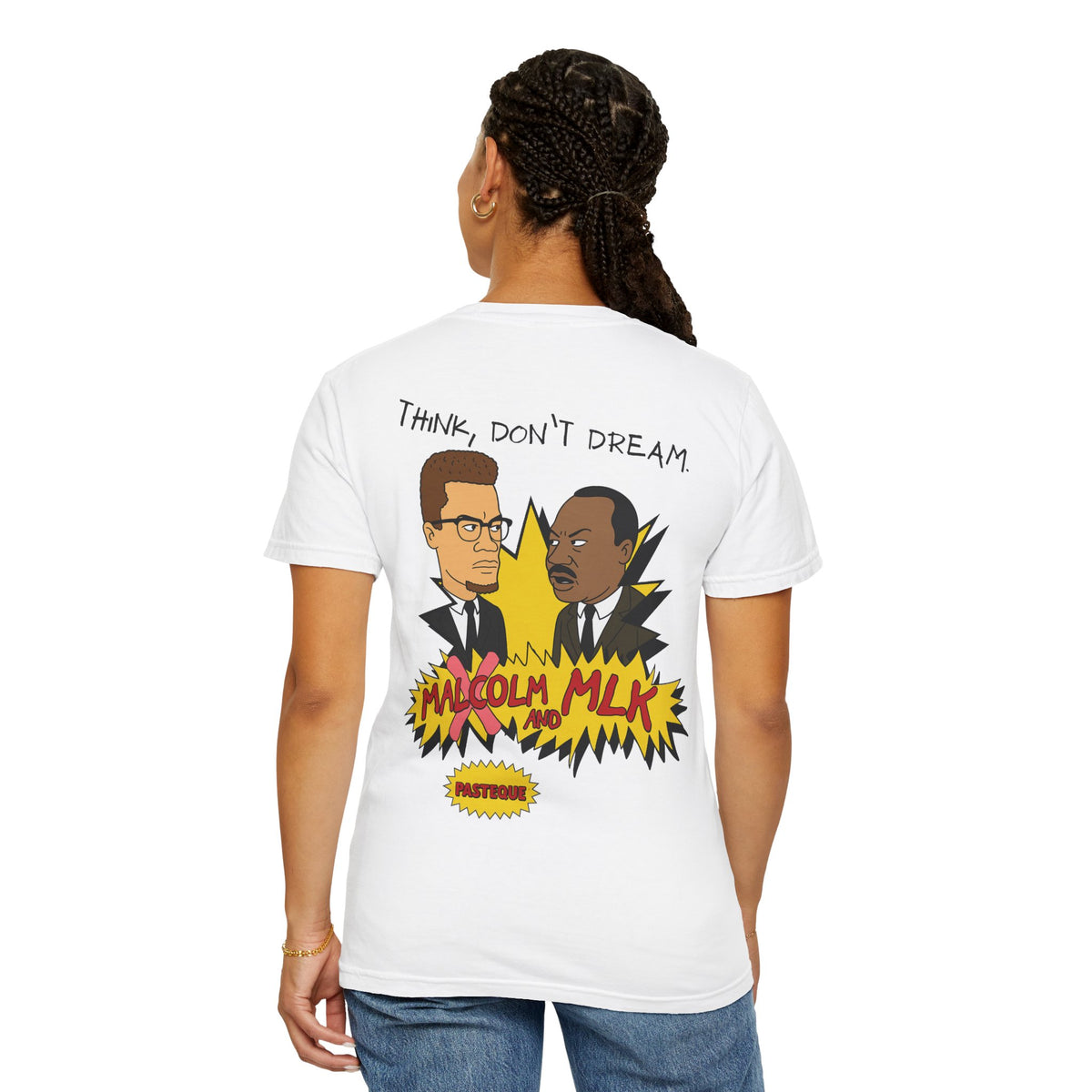 Think, Don’t Dream Malcolm X & MLK T-Shirt