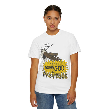 That Time I Found God T-Shirt