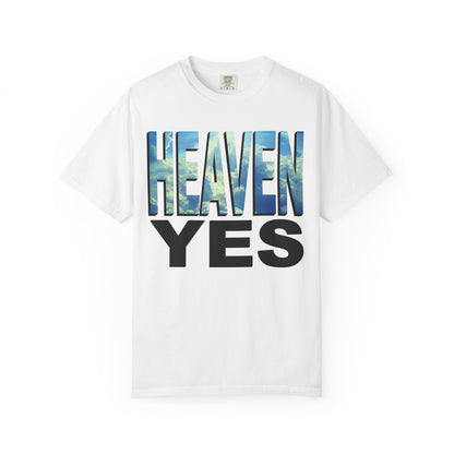 Heaven Yes / Hell No T-Shirt