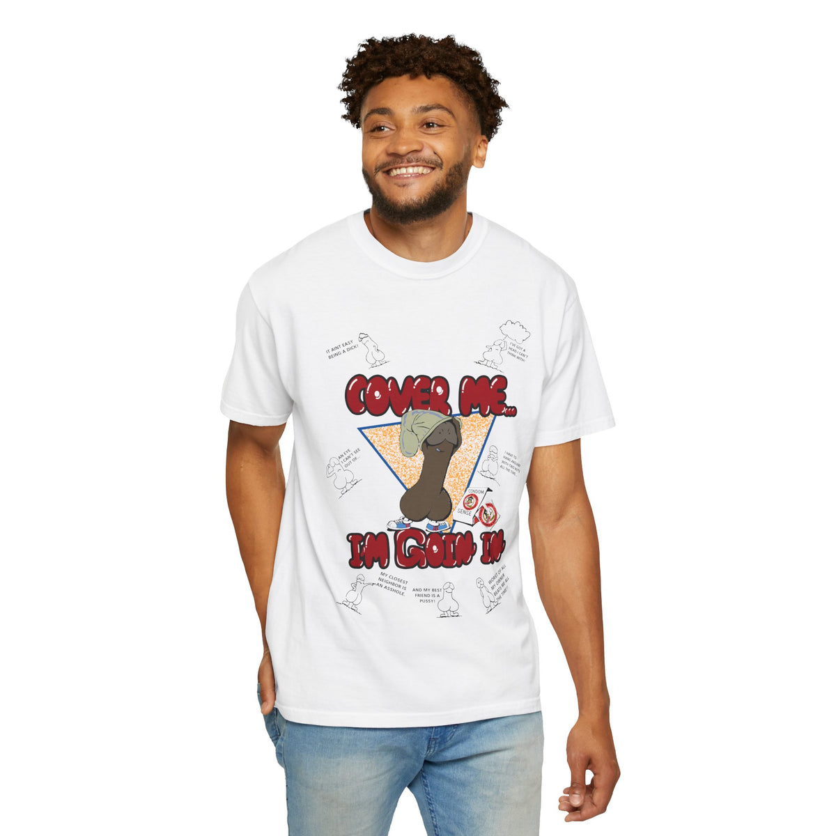 Cover Me, I’m Goin’ In T-Shirt