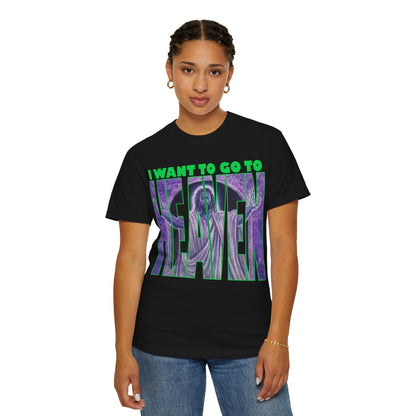 I Want to Go to Heaven T-Shirt